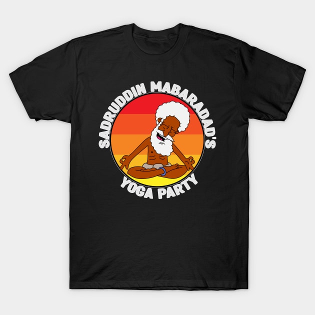 Sadruddin Mabaradad's Yoga Party T-Shirt by Teesbyhugo